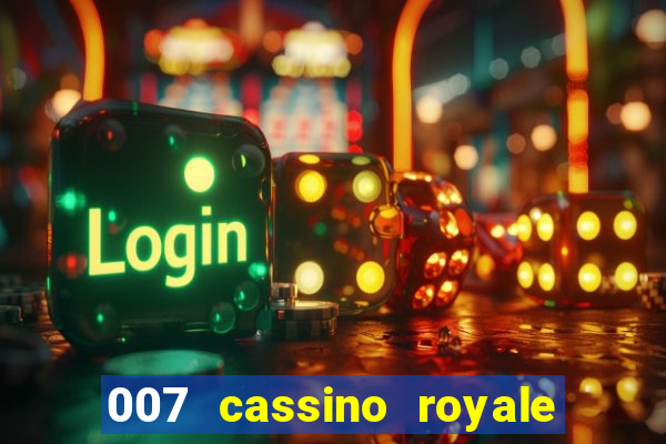 007 cassino royale download dublado avi